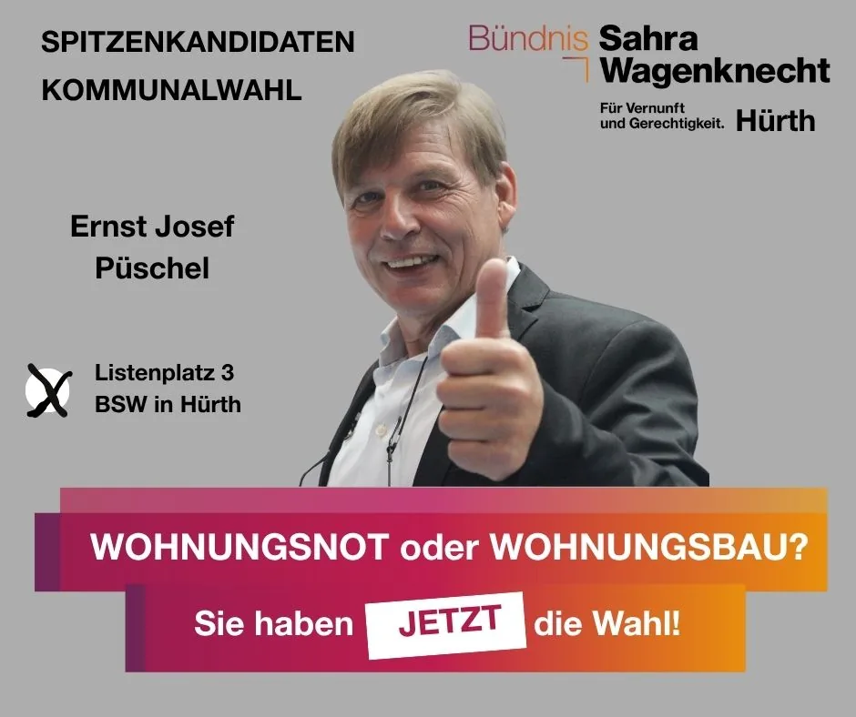 Ernst Josef Püschel, Listenplatz 3 BSW Hürth